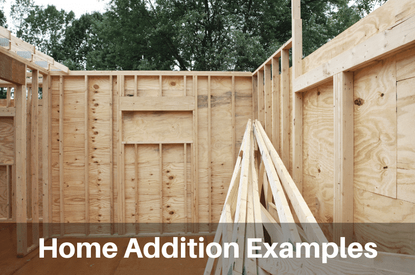 Home-Addition-Examples, Home Remodeling, Home Construction