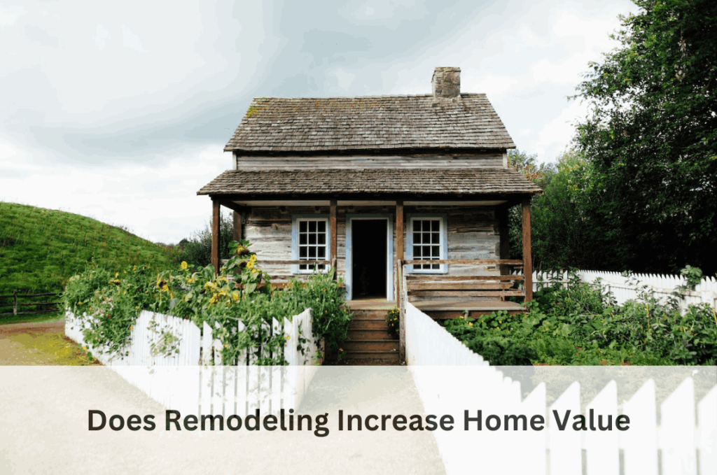 Does Remodeling Increase Home ValueDoes Remodeling Increase Home Value