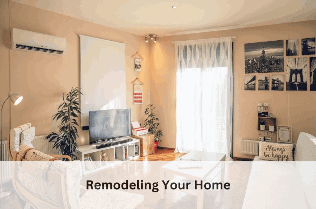 Remodeling Your Home